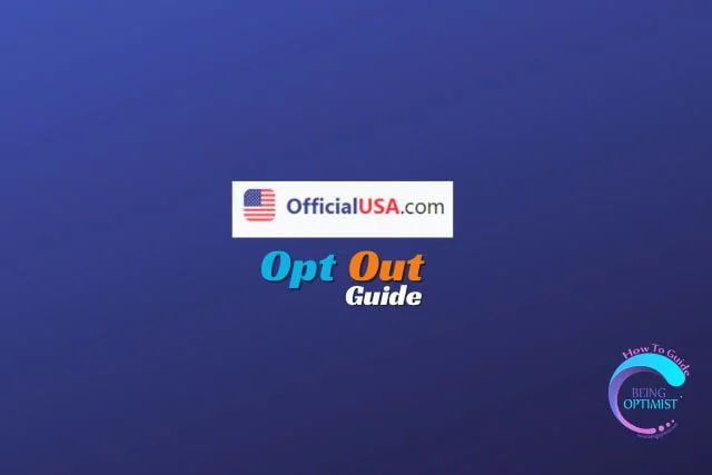 Opting Out From OfficialUSA.com - Guide With Screenshots